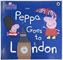 Peppa Goes to London (Peppa Pig)