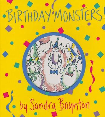 Birthday Monsters! (Boynton on Board)