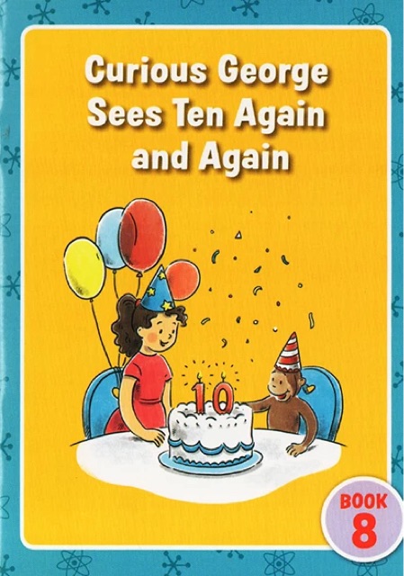 Curious George Sees Ten Again and Agai