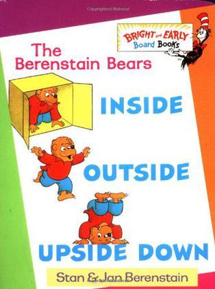 The Berenstain Bears Inside Outside Up