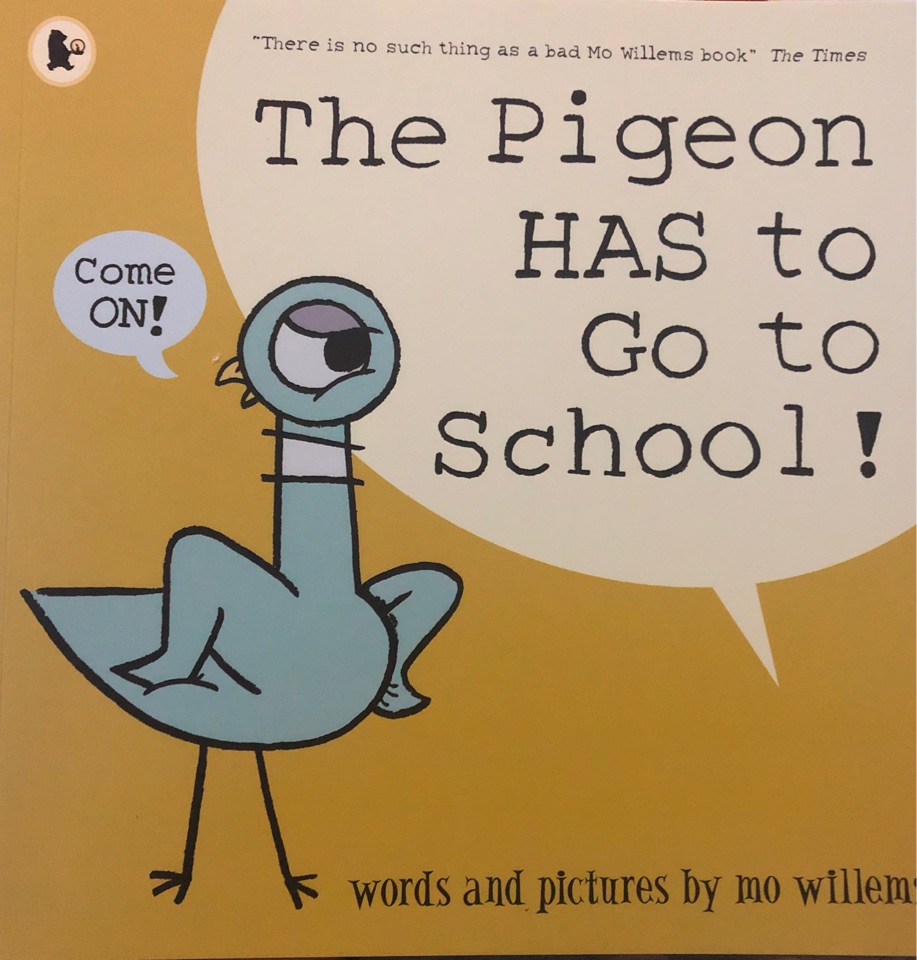 The Pigeon Has to Go to School
