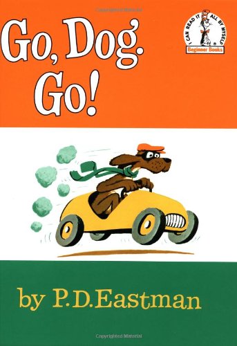 Go, Dog. Go!