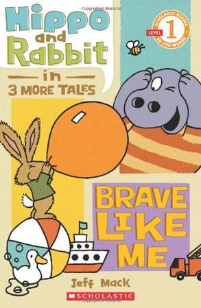 Scholastic Reader Level 1——Hippo and R