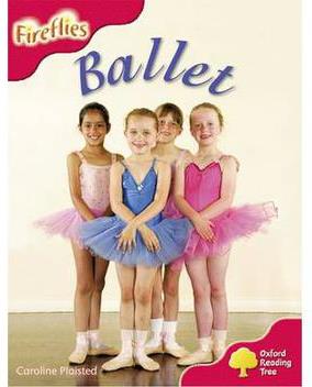 Oxford Reading Tree: Ballet
