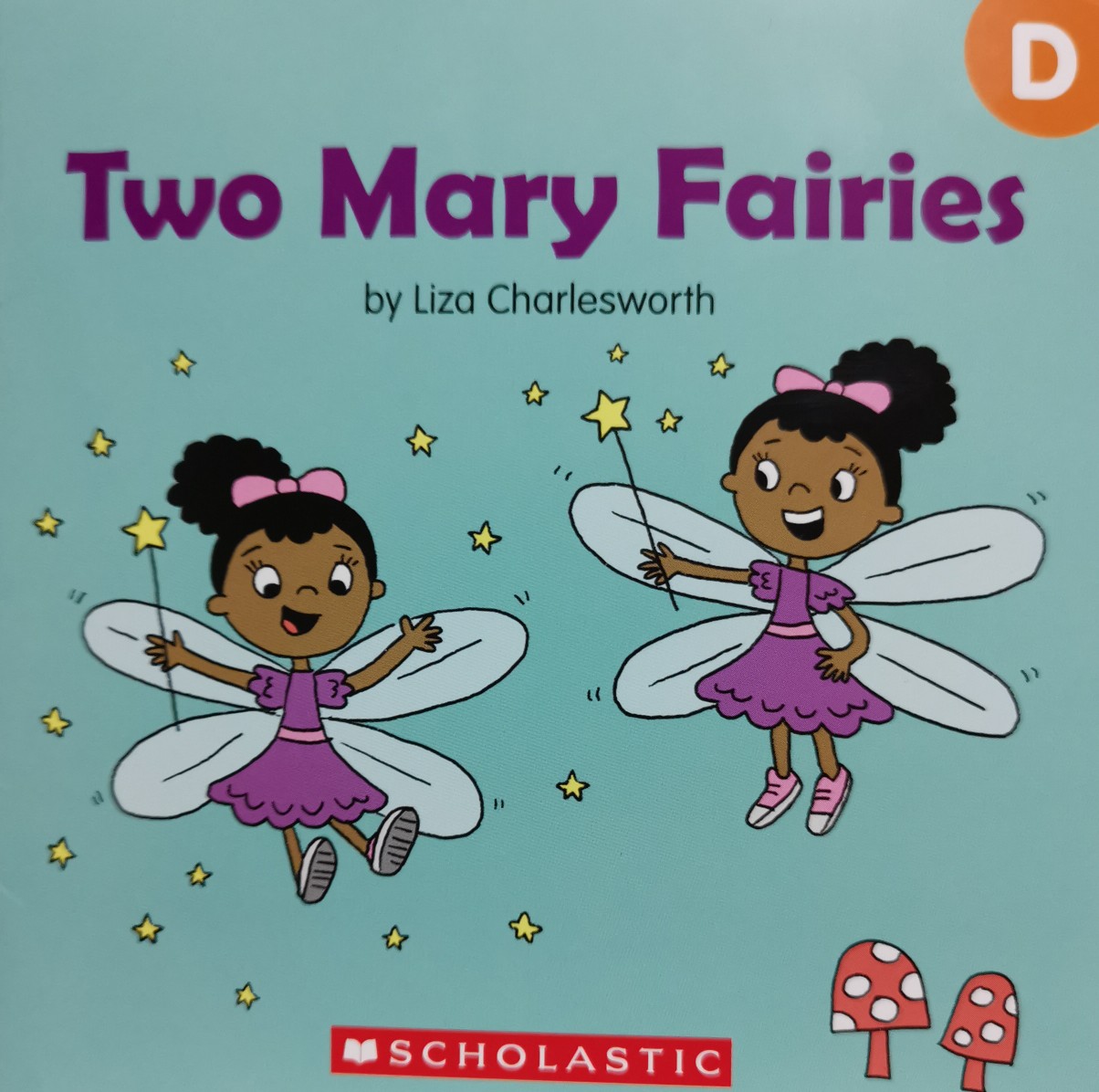 Buddy Readers level D:  Two Mary Farie