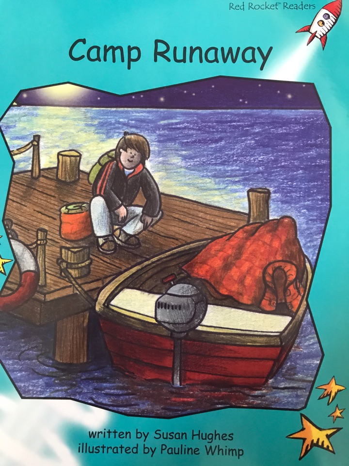 Camp runaway(Red Rocket Readers)