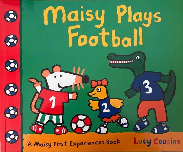 Maisy Plays Football