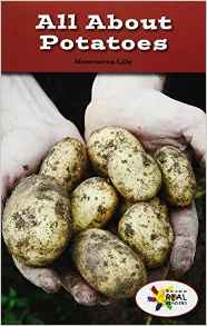 All about Potatoes (Rosen Real Readers