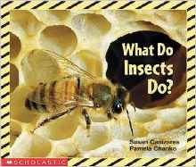 What Do Insects Do? (Science Emergent 