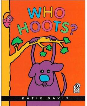 Who Hoots?  [2岁及以上]