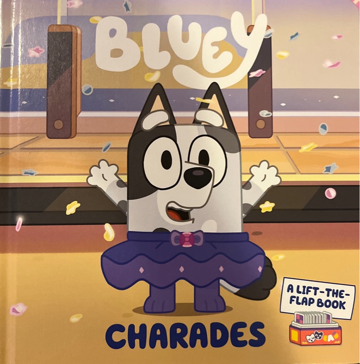 Bluey- Charades