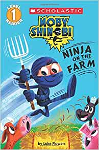 Ninja on the Farm (Moby Shinobi: Schol