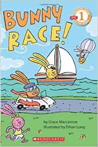 Bunny Race! (Scholastic Reader Level 1