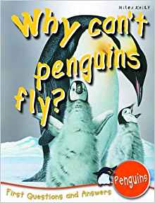 Penguins :Why Can't Penguins Fly? (Fir