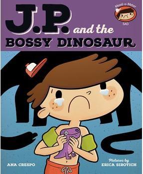 JP and the Bossy Dinosaur: Feeling Unh