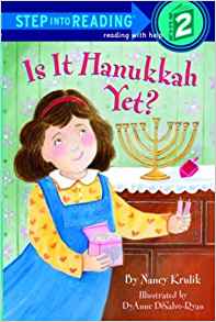 Is it Hanukkah, Yet? (Step-Into-Readin