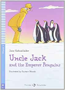 Uncle Jack and the Emperor Penguins + 