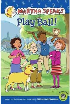 Martha Speaks: Play Ball!