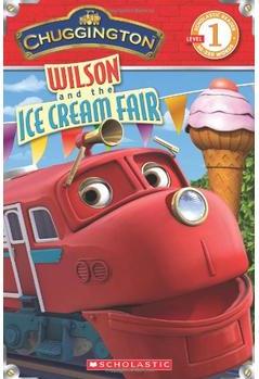 Chuggington: Wilson and the Ice Cream 