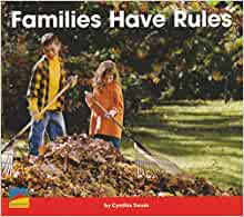 FAMILIES HAVE RULES