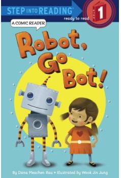 Robot, Go Bot! (Step into Reading Comi