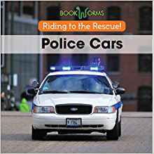 Police Cars (Riding to the Rescue!)
