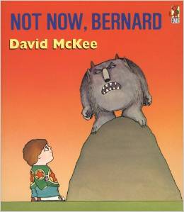 Not Now, Bernard (A Sparrow Book)