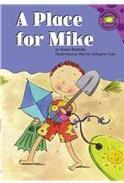 A Place for Mike