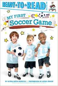 My First Soccer Game