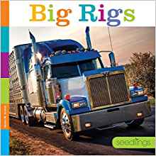 Big Rigs (Seedlings)