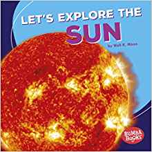 Let's Explore the Sun (First Look at S