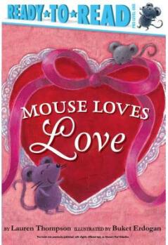 Mouse Loves Love: Ready-To-Read Pre-Le