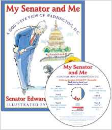 My Senator and Me: A Dog's Eye View of