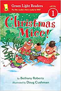 Christmas Mice! (Green Light Readers L
