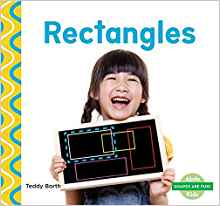 Rectangles (Shapes Are Fun!)