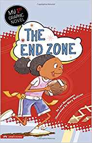 The End Zone (My First Graphic Novel)