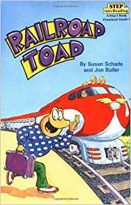 Railroad Toad (Step-Into-Reading, Step