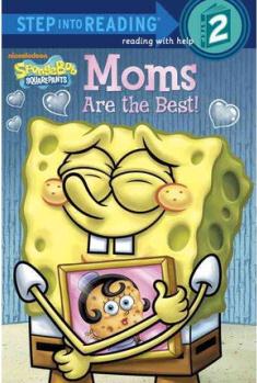 Moms Are the Best! (SpongeBob SquarePa
