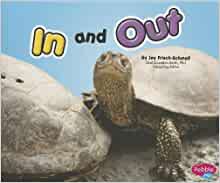 In and Out (Exploring Opposites)