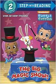 The Big Magic Show! (Bubble Guppies) (