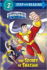 The Secret of Shazam! (DC Super Friend