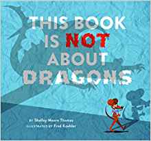 This Book Is Not About Dragons