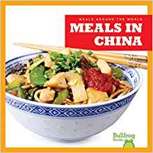 Meals in China (Bullfrog Books: Meals 
