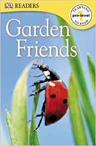 DK Readers L0: Garden Friends