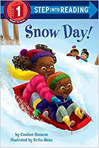 Snow Day! (Step into Reading)
