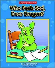 Who Feels Sad, Dear Dragon? (Dear Drag