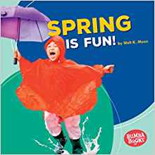 Spring Is Fun! (Bumba Books Season Fun