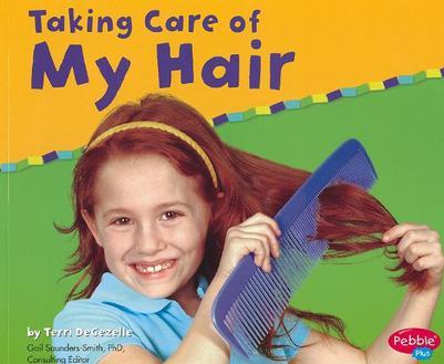 Taking Care of My Hair