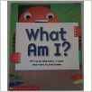 What Am I?