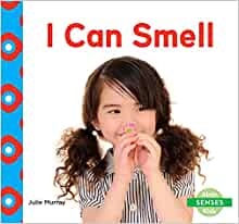 I Can Smell (Senses)